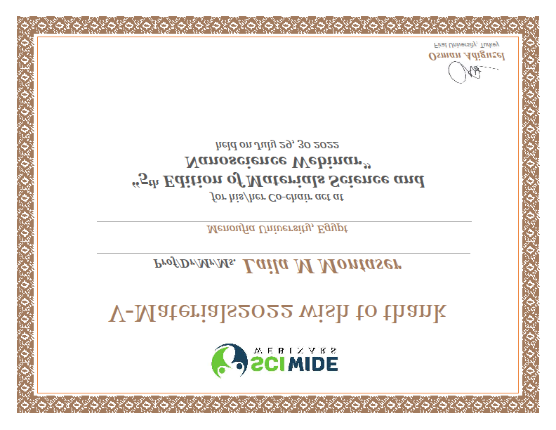 Figure 5: Certificate of recognition awarded to Prof. Laila M. Montaser from 5th Edition of Materials Science and Nanoscience Webinar 2022, July 29-30, London, UK for her Co-chair act.